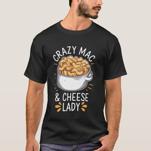 Camiseta Señora Loca Macarrones Con Queso Macarrones Con Qu (Anverso)