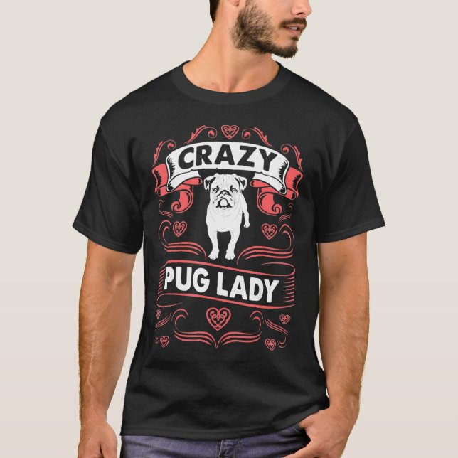 Camiseta Señora Perra Pug Loca (Anverso)