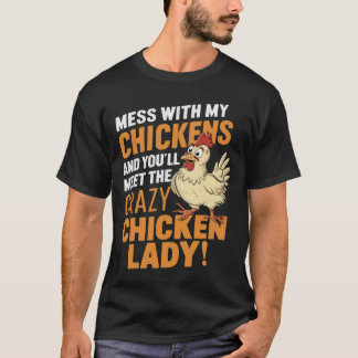 Camiseta Señora Pollo Loco Sy Advertencia para amantes de l