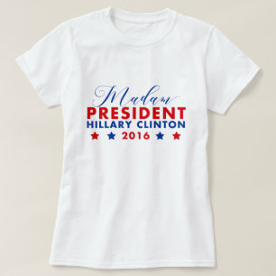 Camiseta Señora Presidenta Hillary Clinton