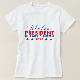 Camiseta Señora Presidenta Hillary Clinton