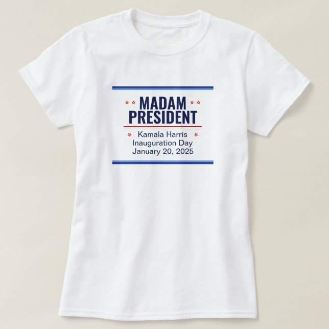 Camiseta Señora Presidenta Kamala Harris Inauguración (Diseño del anverso)