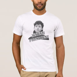 Camiseta Señora Presidenta / Kamala Harris por la Presidenc