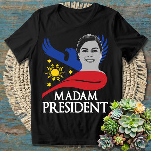 Camiseta Señora Presidenta Sara Duterte PRRD Rodrigo Digong