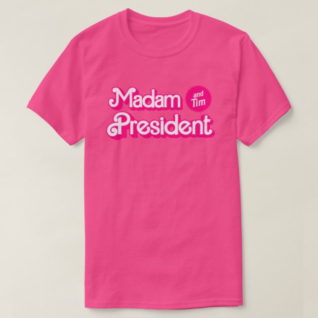Camiseta Señora Presidenta y Tim en rosa (Diseño del anverso)