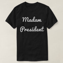 Camiseta Señora presidente