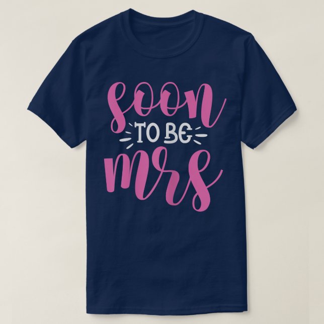 Camiseta Señora Pronto Será Sra Novia Boda Despedida de Sol (Diseño del anverso)