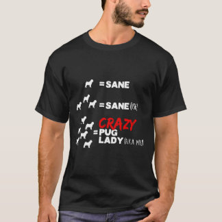 Camiseta Señora Pug Loca Divertida Clásica 240