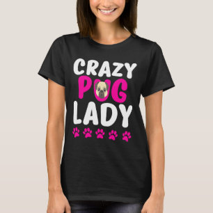 Camiseta Señora Pug Loca Madre Pug Adorable Clásico 318