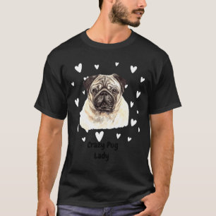 Camiseta Señora Pug Loca - Perros Cazoleta Ajustada 280