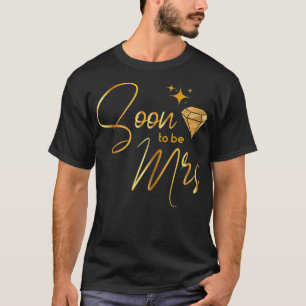 Camiseta Señoras, Pronto Señora Novia Fiesta de Despedida d