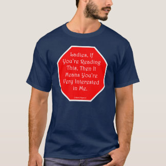 Camiseta Señoras, si usted " con referencia a la lectura