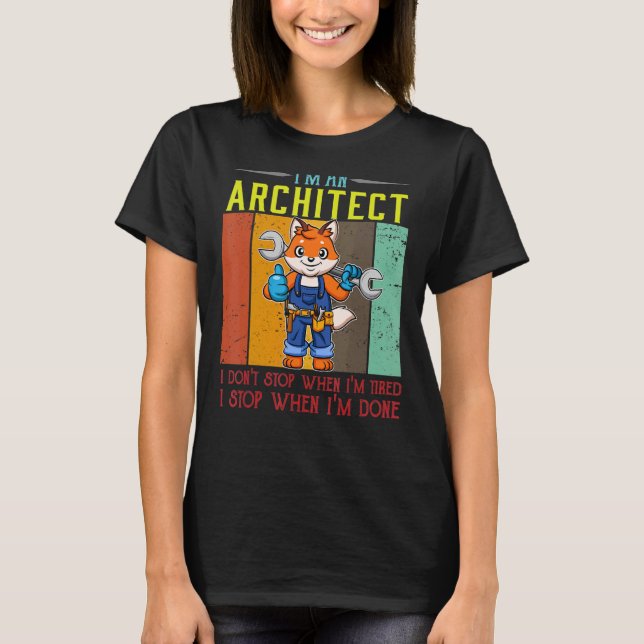 Camiseta Señores, soy un arquitecto que no paro cuando esto (Anverso)