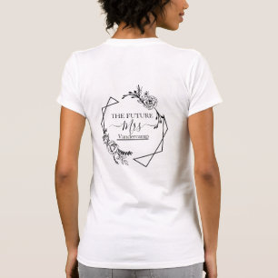 Camiseta SEÑORÍA PARA SER FUTURA SRA. T-Shirt