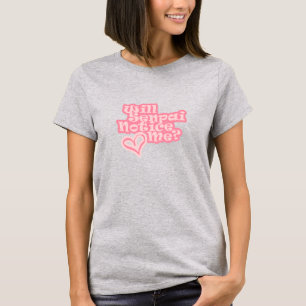 Camiseta ¿Senpai me notará?