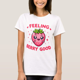 Camiseta Sensación Berry Good Funny Strawberry