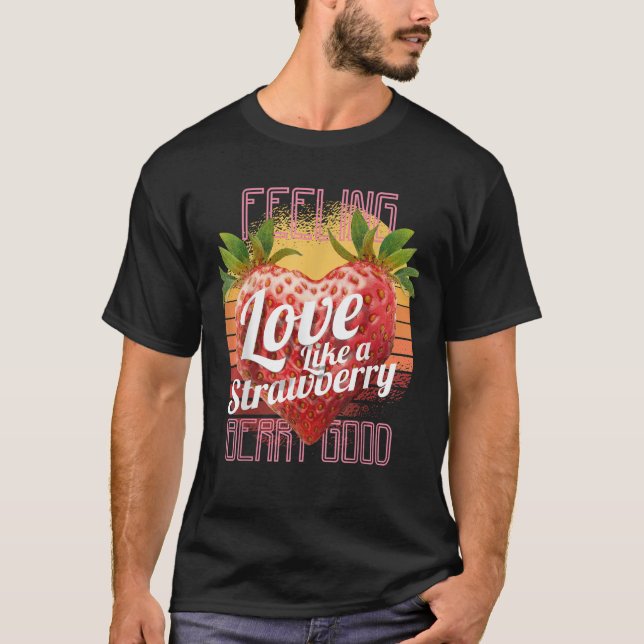 Camiseta Sensación Berry Good Retro Strawberry Love Summer  (Anverso)