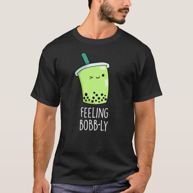 Camiseta Sensación Bobb-ly Funny Boba Tea Pun Dark BG (Anverso)