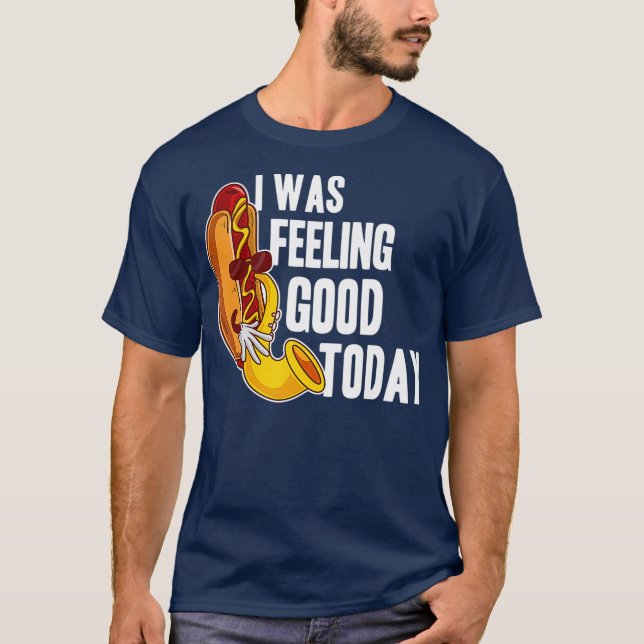 Camiseta Sensación De Buena Hotdog Funny Carne De Comida Fa (Anverso)