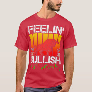 Camiseta Sensación de Bullish Stock Forex Crypto Trader 1