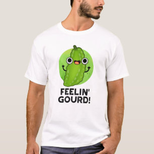 Camiseta Sensación De Gourd Graciosa Sensación Buena Veggie