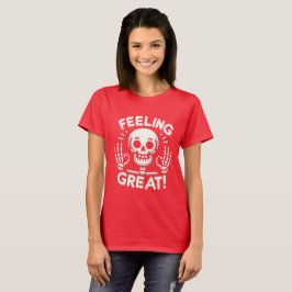Camiseta Sensación de gran calavera y huesos con un positiv