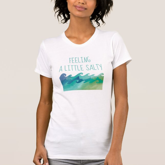 Camiseta Sensación de pequeñas olas de playa saladas (Anverso)