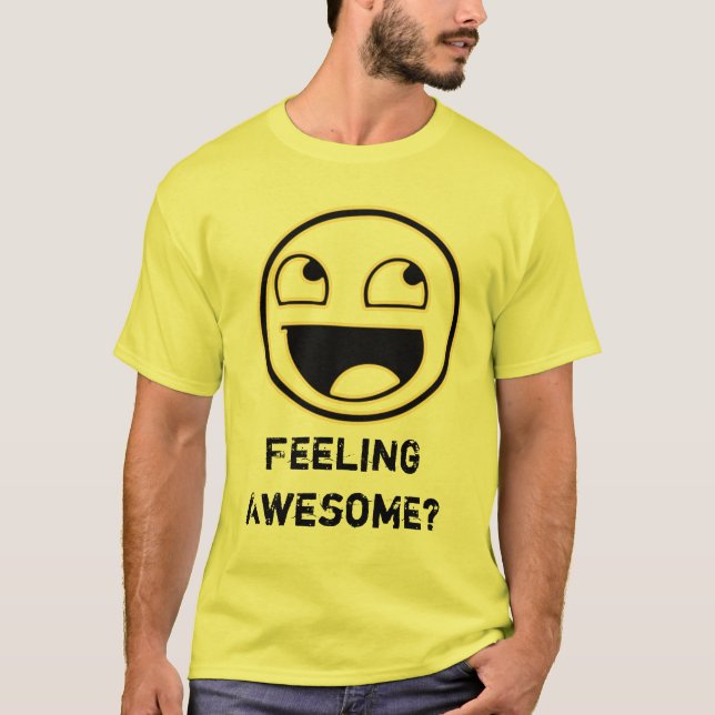 Camiseta ¿Sensación impresionante? (Anverso)