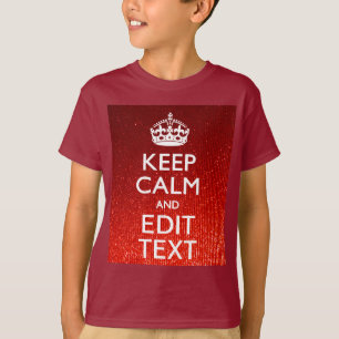 Camiseta Sensación roja manténgase tranquilo y tenga su tex