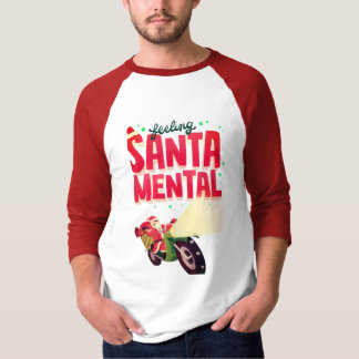 Camiseta sensación Santa Mental