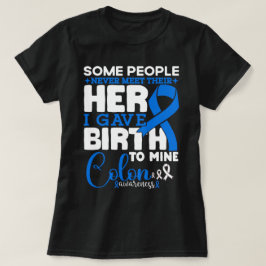 Camiseta Sensibilización Colorectal Algunas personas nunca