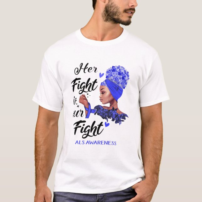 Camiseta Sensibilización de ALS Su Lucha Es Nuestra Lucha (Anverso)