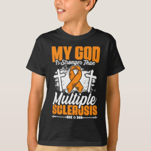 Camiseta Sensibilización Dios Más Fuerte Que Esclerosis Múl