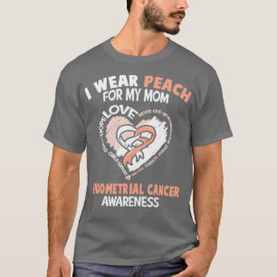 Camiseta Sensibilización sobre el cáncer endometrial que ll