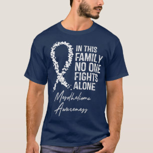Camiseta Sensibilización Sobre El Mesotelioma En Esta Famil