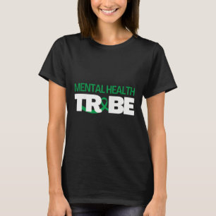 Camiseta Sensibilización sobre la salud mental de la tribu 