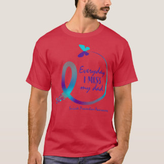 Camiseta Sensibilización suicida Papá Extraño A Mi Padre Am