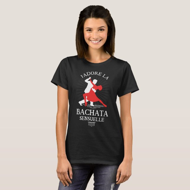 Camiseta Sensuelle del bachata del la de J'adore (Anverso completo)