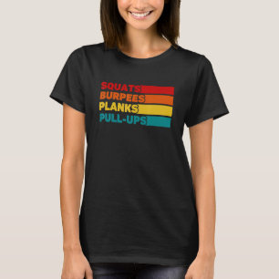 Camiseta Sentadillas Burpees Planchas Subir con barra Entre