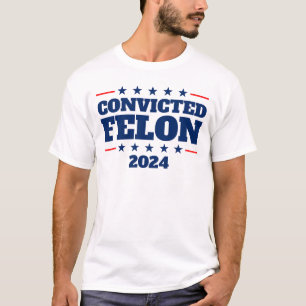 Camiseta Sentenciado Felon 2024 Presidente Trump 2024 Felon