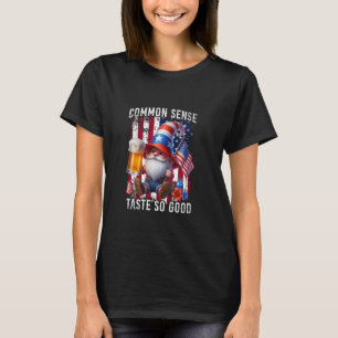 Camiseta Sentido común prueba tan buen sabor de la cerveza