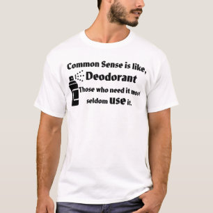Camiseta Sentido común y desodorante