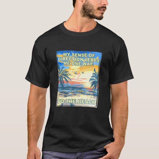 Camiseta Sentido de dirección me lleva a la playa 1 (Anverso)