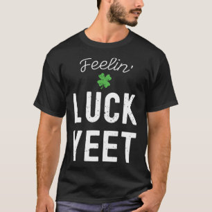 CAMISETA SENTIMIENTO SUERTE AÚN EL DÍA DE PATRICK SANTA PAT