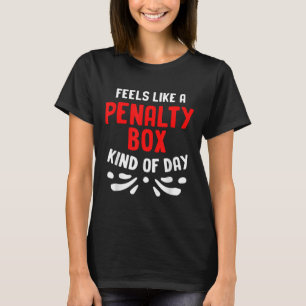 Camiseta Sentimientos divertidos de hockey como un jugador