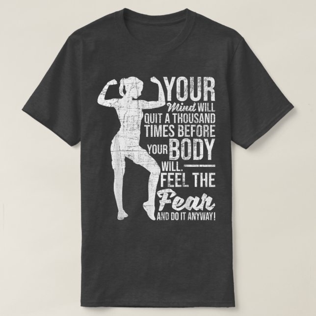 Camiseta Sentir El Miedo Y Hacerlo Mente Motivación Corpora (Diseño del anverso)
