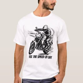 Camiseta Sentir la velocidad・de la vida, Racer en movimient
