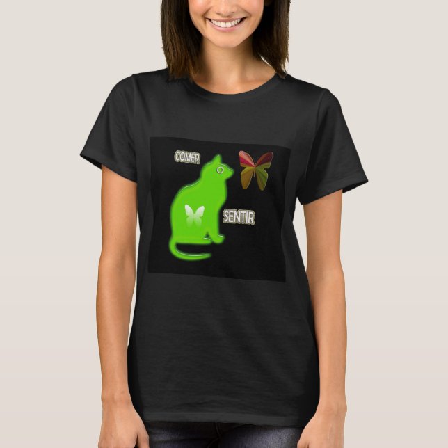 Camiseta sentir o comer  (Anverso)