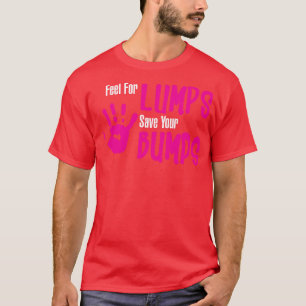 Camiseta Sentir paperas Salven el cáncer de bultos