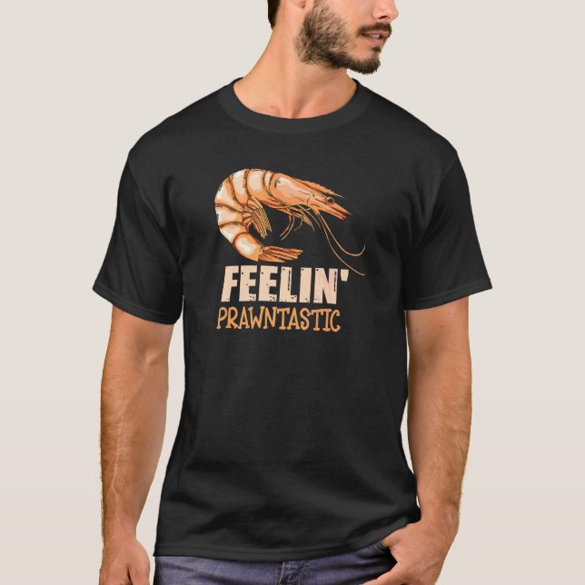 Camiseta Sentir Prawntastic Pun' Para Una Parrilla (Anverso)